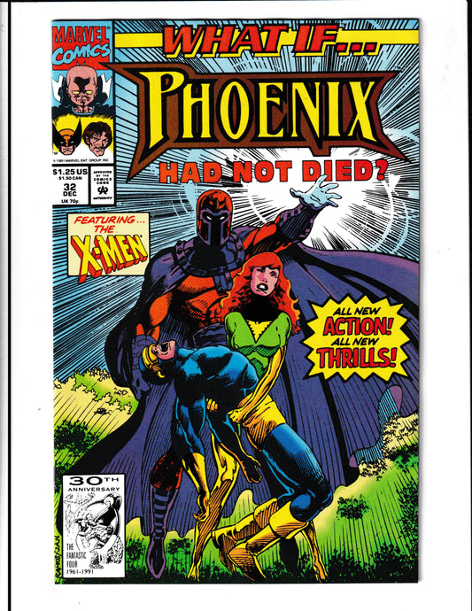 What If...? #32 (1991) Phoenix Had Not Died Marvel Comics