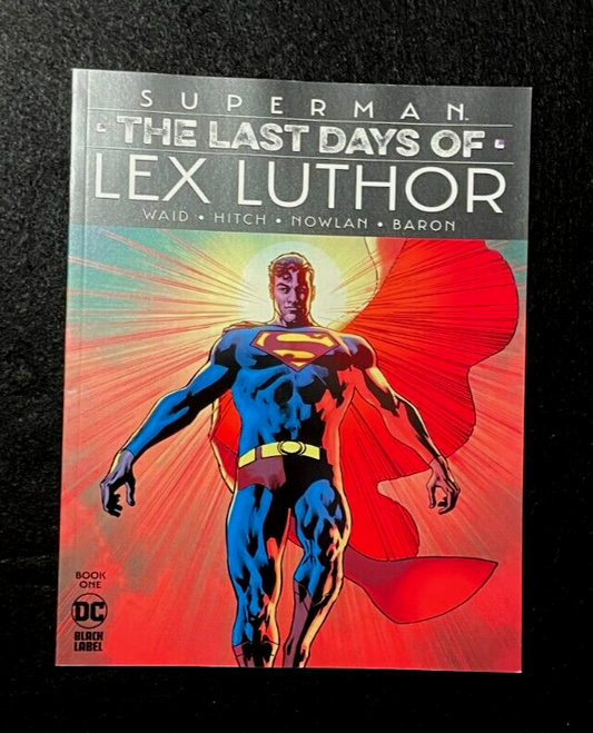 Superman: The Last Days of Lex Luthor #1 (2023) DC Black Label