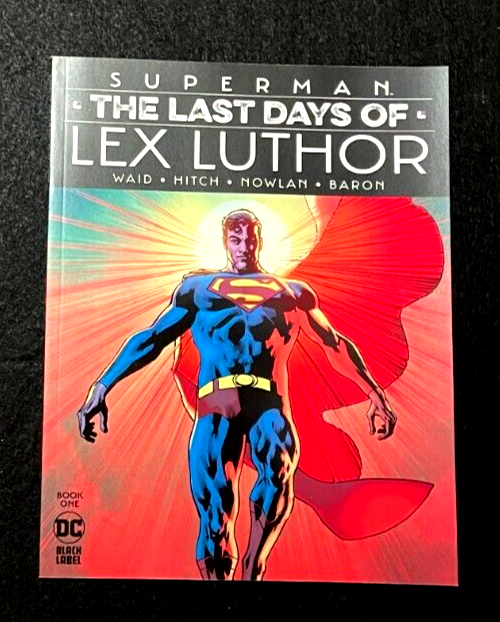 Superman: The Last Days of Lex Luthor #1 (2023) DC Black Label Comics